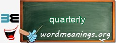 WordMeaning blackboard for quarterly